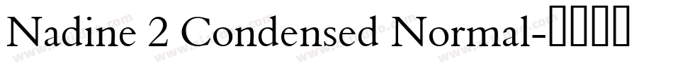 Nadine 2 Condensed Normal字体转换